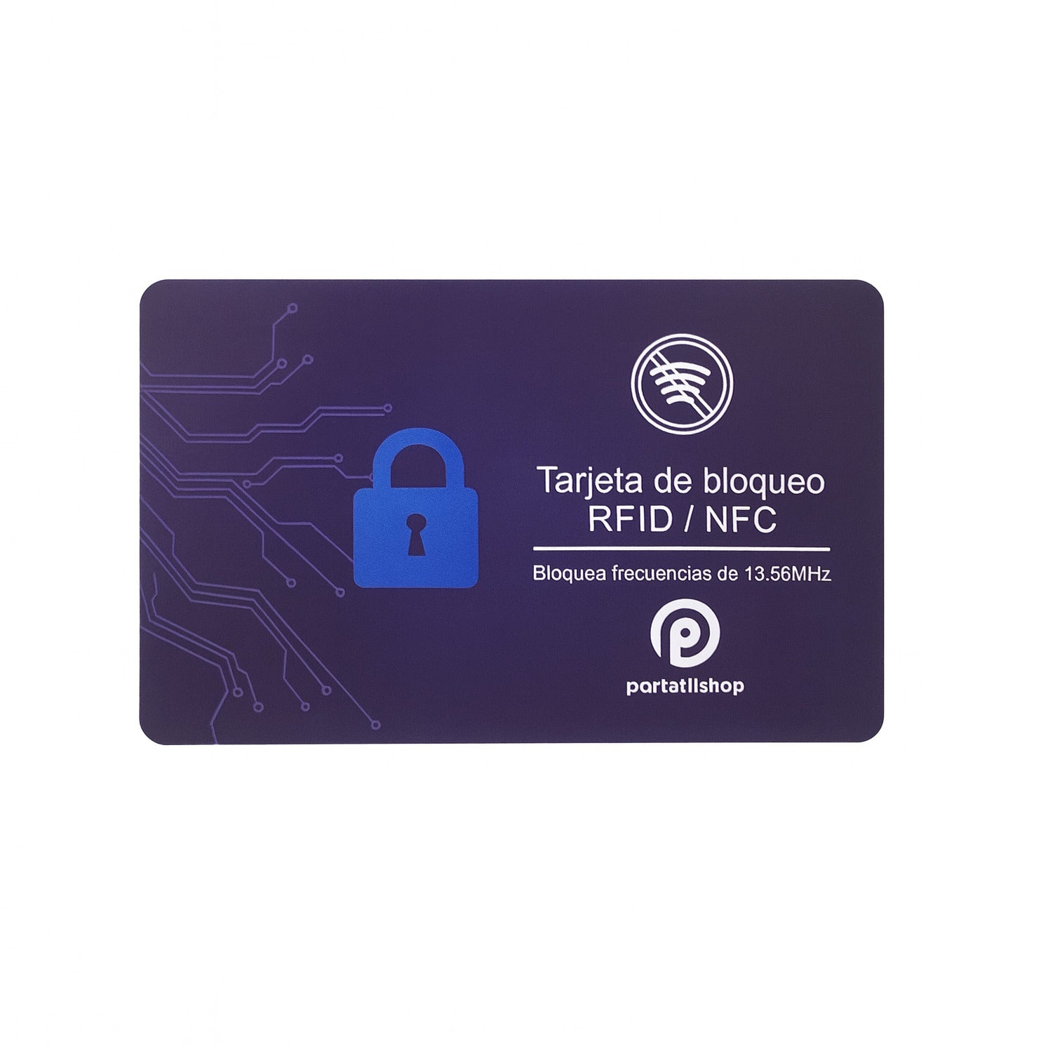 Tarjeta De Bloqueo RFID / NFC – Protección Segura de 13.56MHz