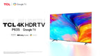 Televisor 4K HDR TCL P635 43" Google TV HDR10